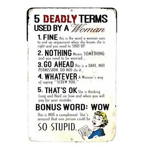 Deadly Terms Used By A Woman Tin Metal Sign Man Cave Garage Humor Decor 12"x15"
